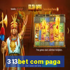 313bet com paga